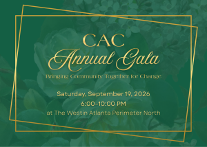 CAC Annual Gala: Bringing Community Together for Change @ Westin Atlanta Perimeter North | Sandy Springs | Georgia | United States